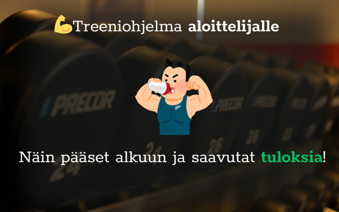 Treeniohjelma aloittelijalle