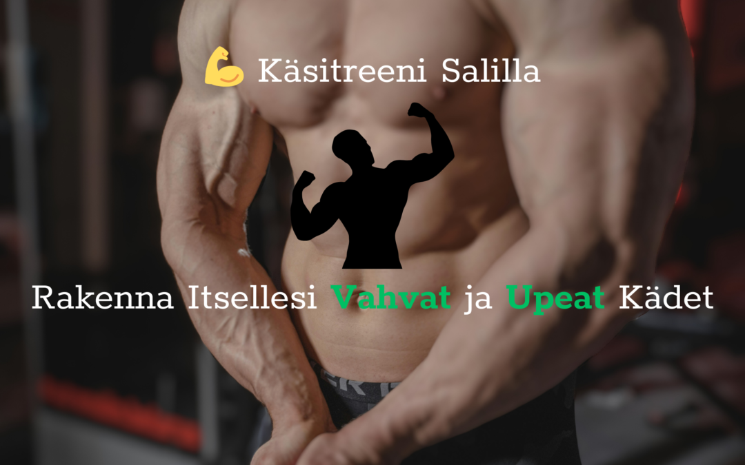 💪 Käsitreeni Salilla