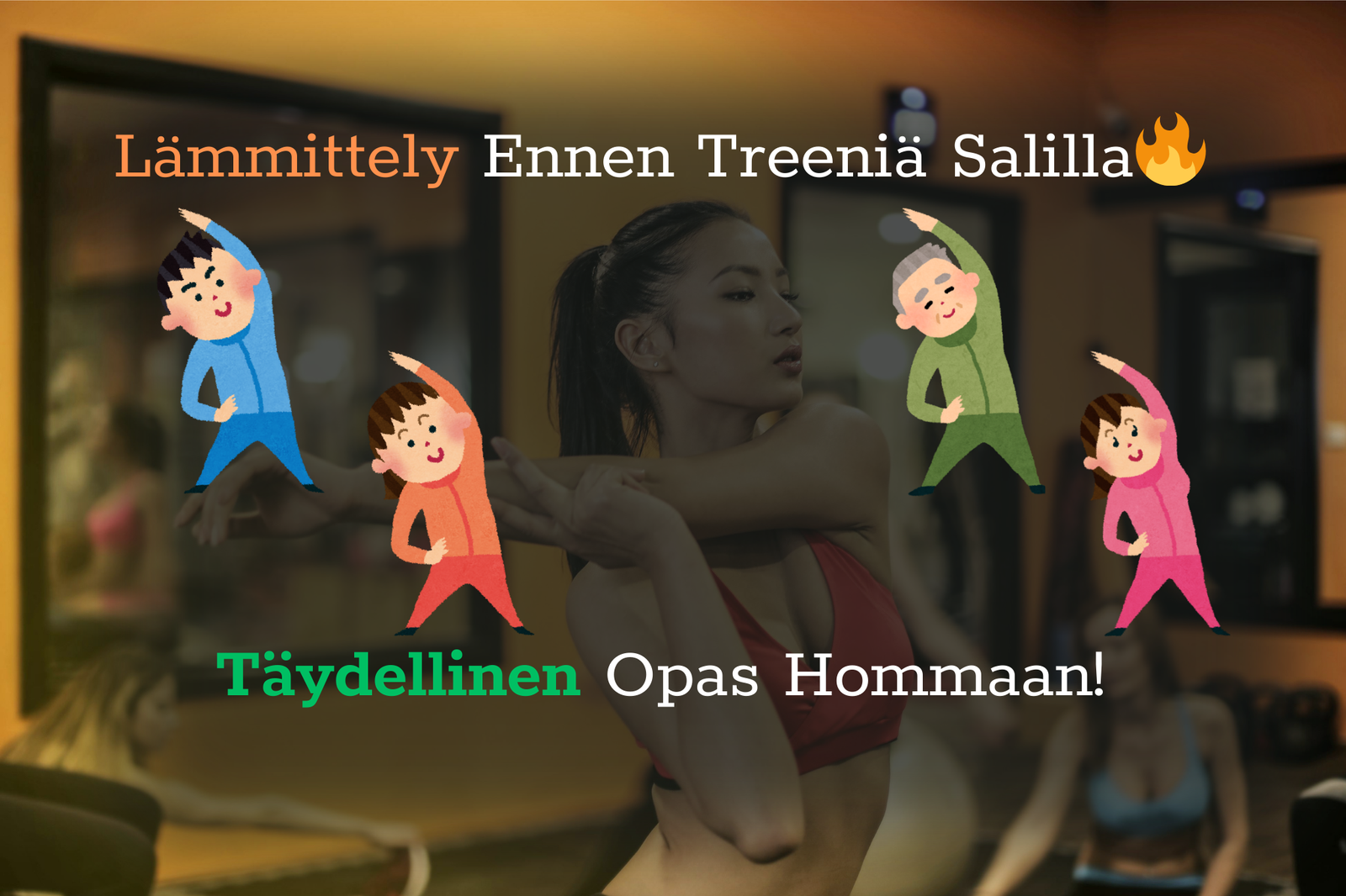 🔥 Lämmittely Ennen Treeniä – Täydellinen Opas