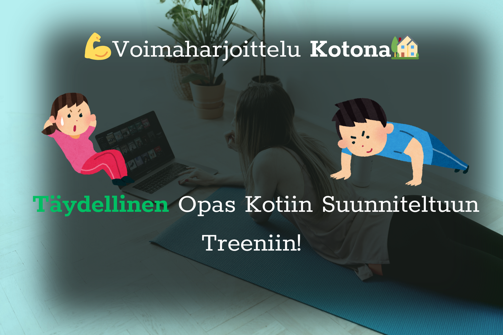 🔥 Voimaharjoittelu Kotona – Täydellinen Opas Kotiin Suunniteltuun Treeniin