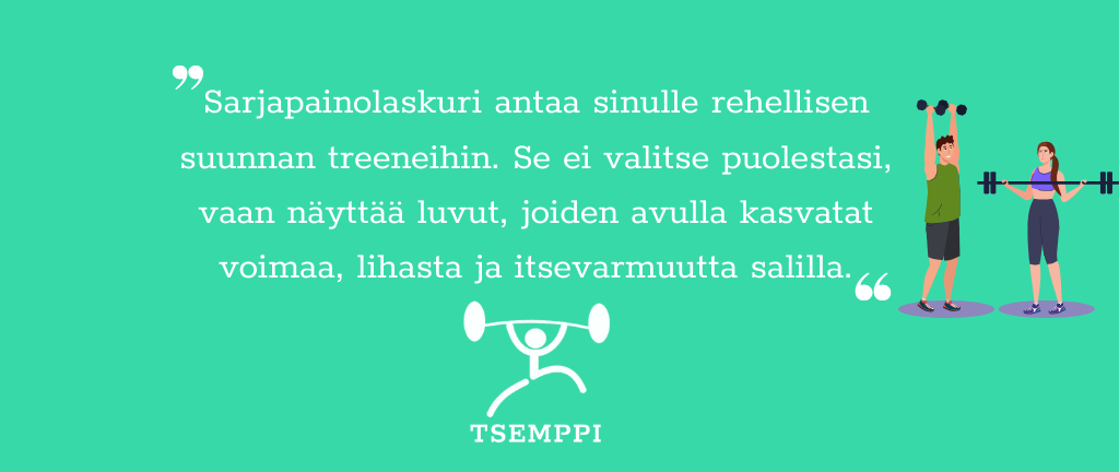 Tsemppi Sarjapainolaskuri