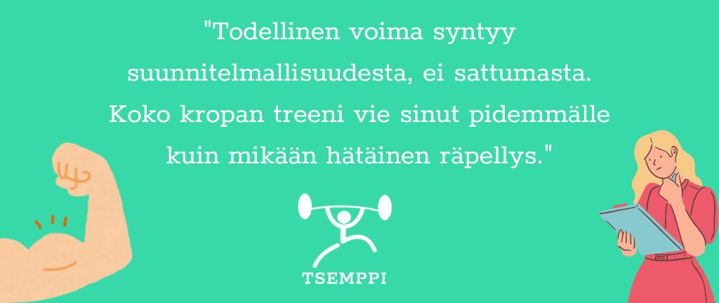 Koko Kropan Salitreeni Tsemppi vinkki 1