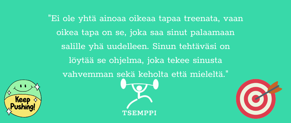 Miten valita sopiva treeniohjelma tsemppivinkki