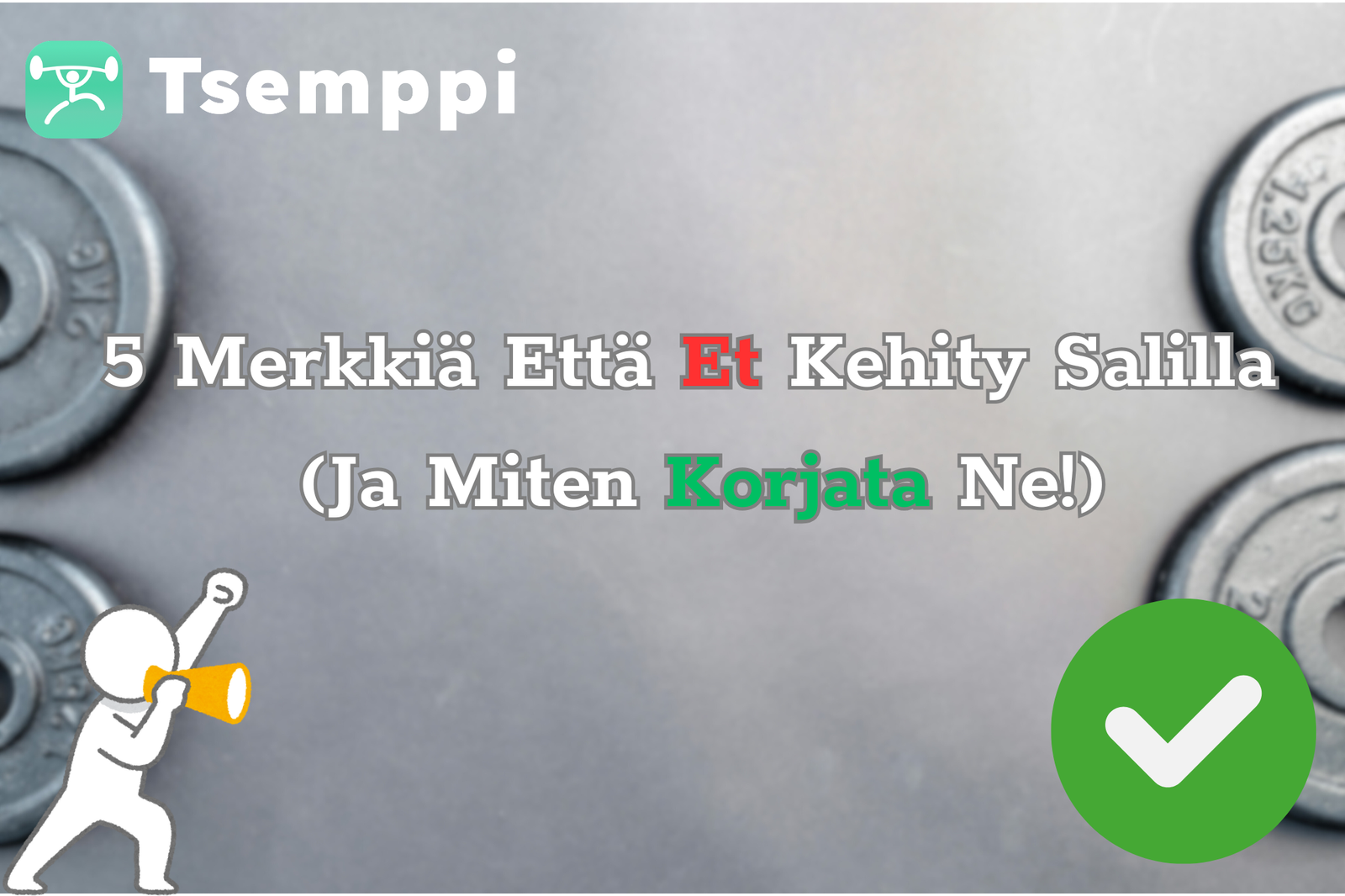 Miksi En Kehity Salilla? Miksi En Kehity Salilla?