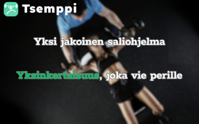 1 jakoinen treeniohjelma | yksinkertaisuus, joka vie perille